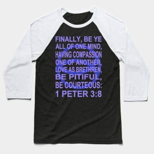 Indigo Ichthys – 1 Peter 3:8 Baseball T-Shirt